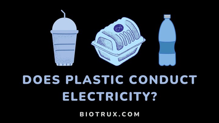 Does-plastic-conduct-electricity-Biotrux