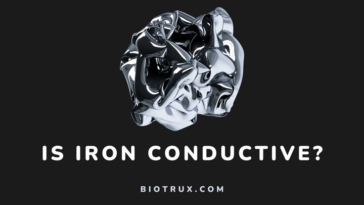 Is-iron-conductive-Biotrux