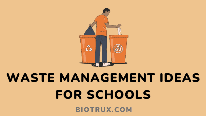 waste management for schools - biotrux
