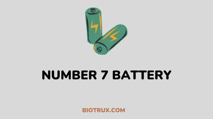 number 7 battery - biotrux